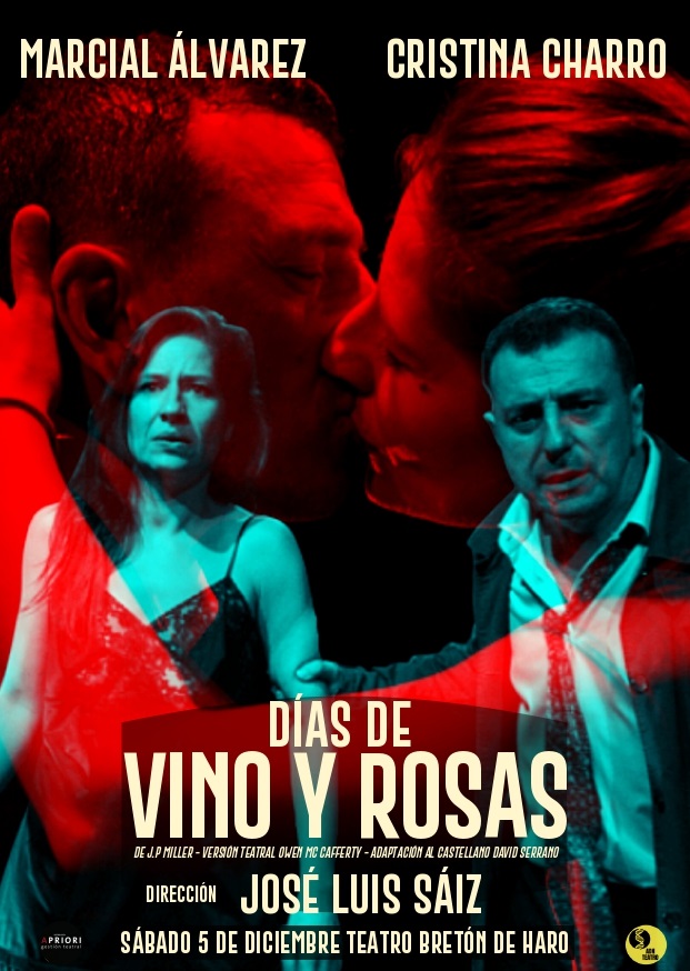 "Días de vino y rosas", de J. P. Miller, dirigida por José Luis Saiz